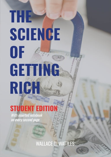 The Science of Getting Rich - Wallace D Wattles - Student Edition - EBOOK - For Remarkable/Ipad/Tablet with Annotation